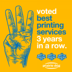 Voted "Best Printing Services" in Regina, 3rd year in a row!
